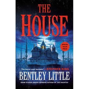 The House -- Bentley Little